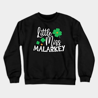 Little Miss Malarkey Irish St. Patrick's Day Crewneck Sweatshirt